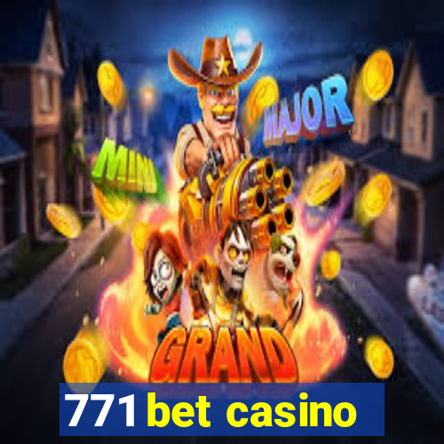 771 bet casino